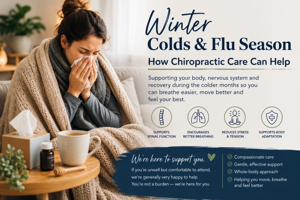 Woman wrapped in a blanket during winter cold and flu season sitting beside tea, tissues, and natural remedies, alongside educational text about how chiropractic care may support the body during winter.